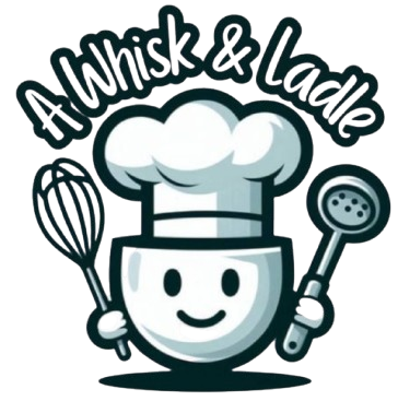 A Whisk & Ladle